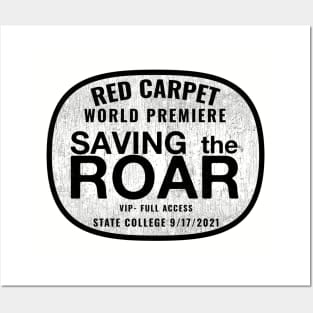 Saving The Roar tee shirt Posters and Art